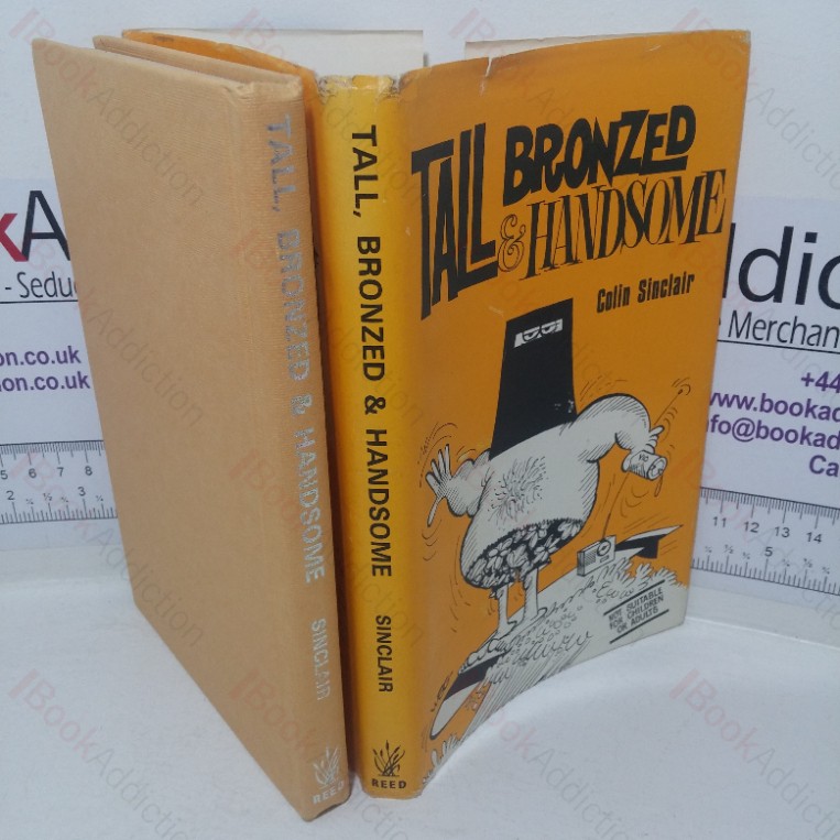 Tall, Bronzed & Handsome