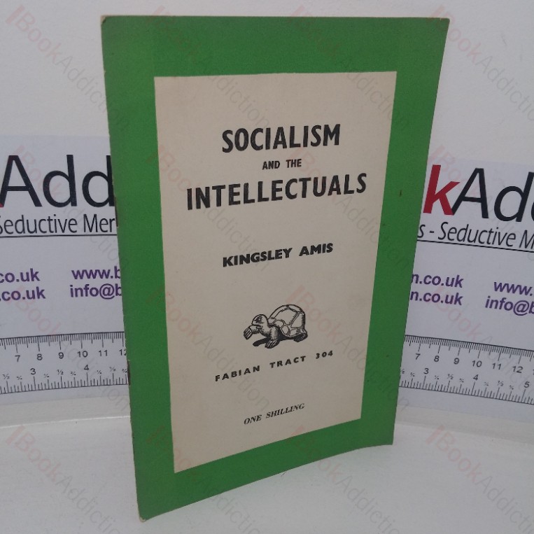 Socialism and the Intellectuals (Fabian Tract 304)