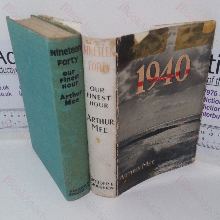 1940 Our Finest Hour [Nineteen-forty]