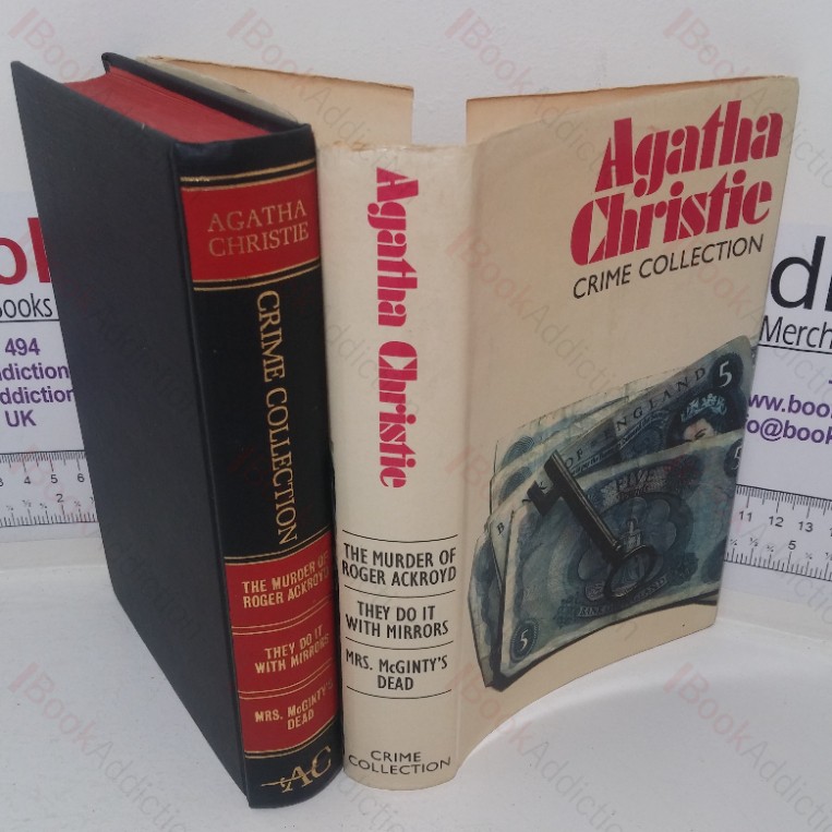 The Murder of Roger Ackroyd; They Do It With Mirrors; Mrs McGinty’s Dead (Agatha Christie Crime Collection series)