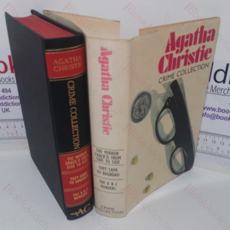 The Mirror Crack’d from Side to Side; They Came to Baghdad; The A B C Murders (Agatha Christie Crime Collection series)