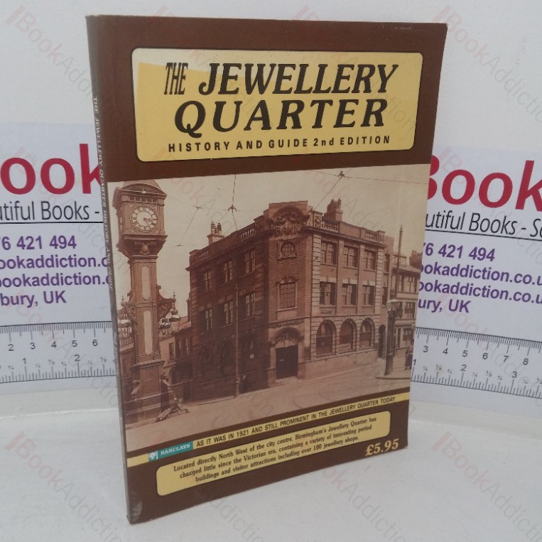 The Jewellery Quarter: History and Guide