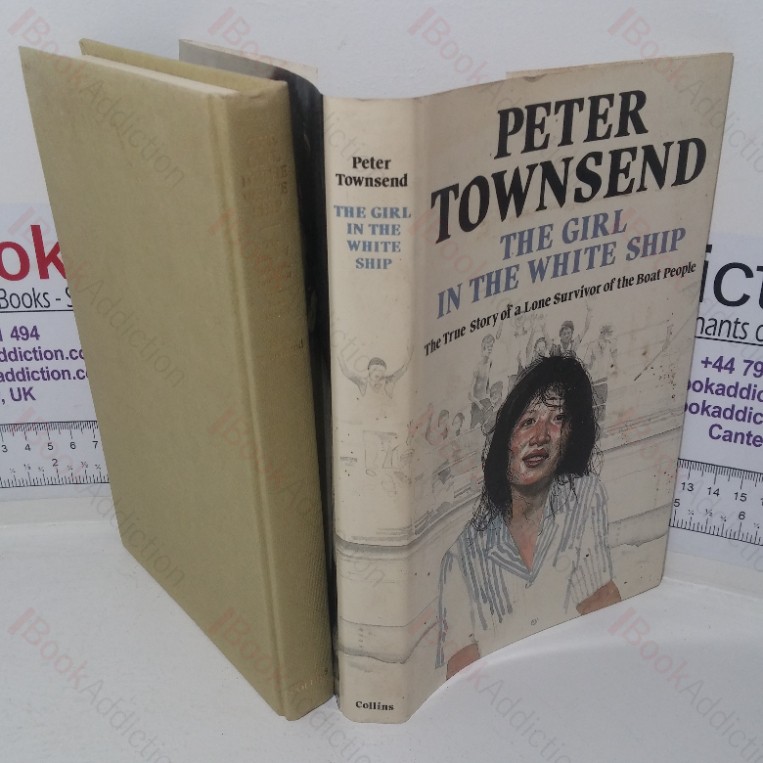 The Girl in the White Ship: A Story of the Vietnamese Boat People