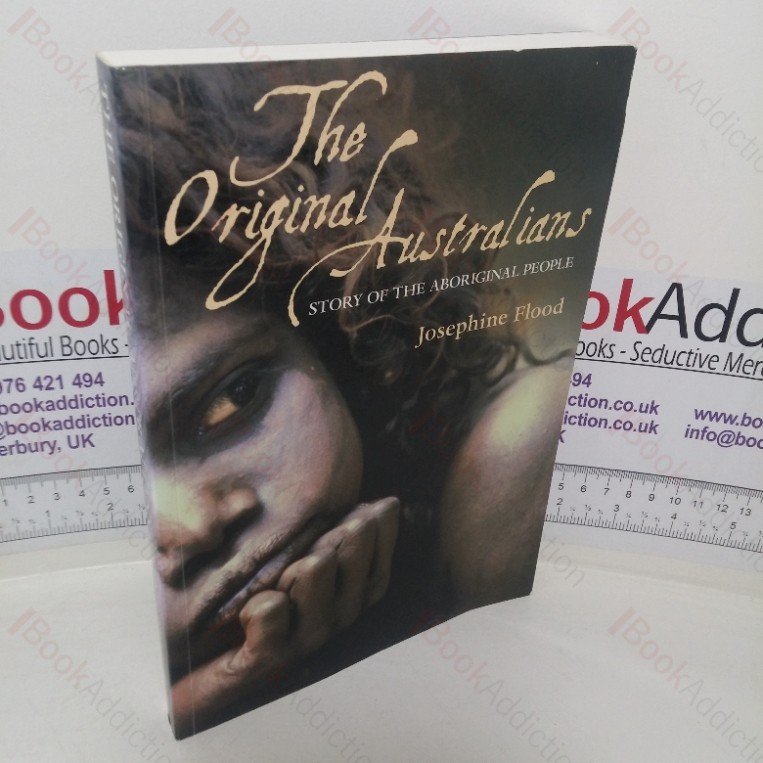 The Original Australians: Story of the Aboriginal People