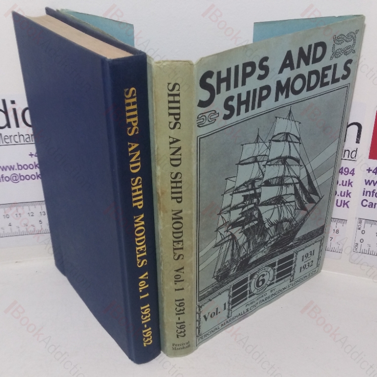 Ships and Ship Models: Volume 1, 1931-32