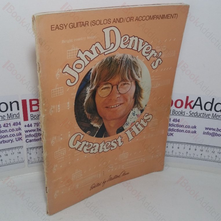 John Denver’s Greatest Hits: Easy Guitar Arrangements