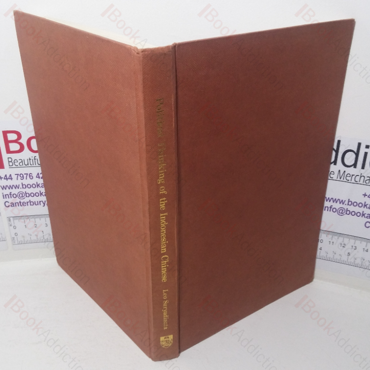 Political Thinking of the Indonesian Chinese, 1900-1977