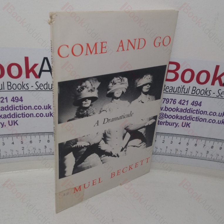 Come and Go: A Dramaticule