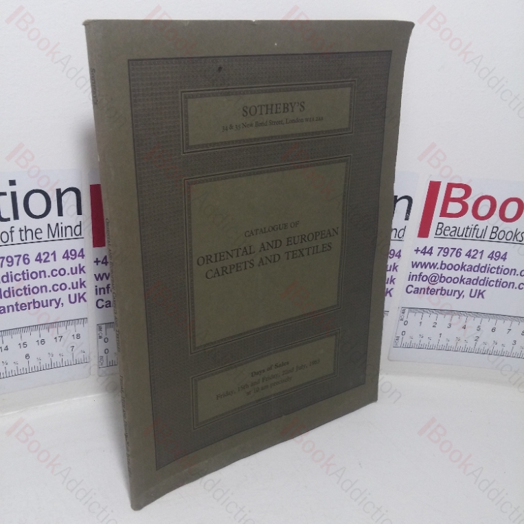 Catalogue of Oriental and European Carpets and Textiles (Sotheby’s Auction Catalogue, London, UK, 15 July 1983 – 22 July 1983)