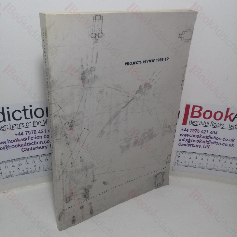 Architectural Association School of Architecture: Projects Review, 1988-89