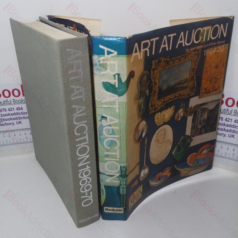 Art at Auction: The Year at Sotheby’s & Parke-Bernet, 1969-70 (Two Hundred and Thirty-sixth Season)