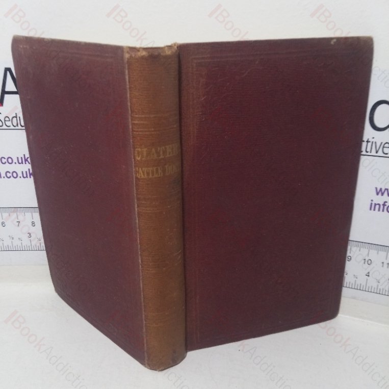 Every Man His Own Horse and Cattle Doctor, Containing the Causes, Symptoms, and Treatment of all the Diseases incident to Oxen, Sheep, Swine, Poultry, & Rabbits