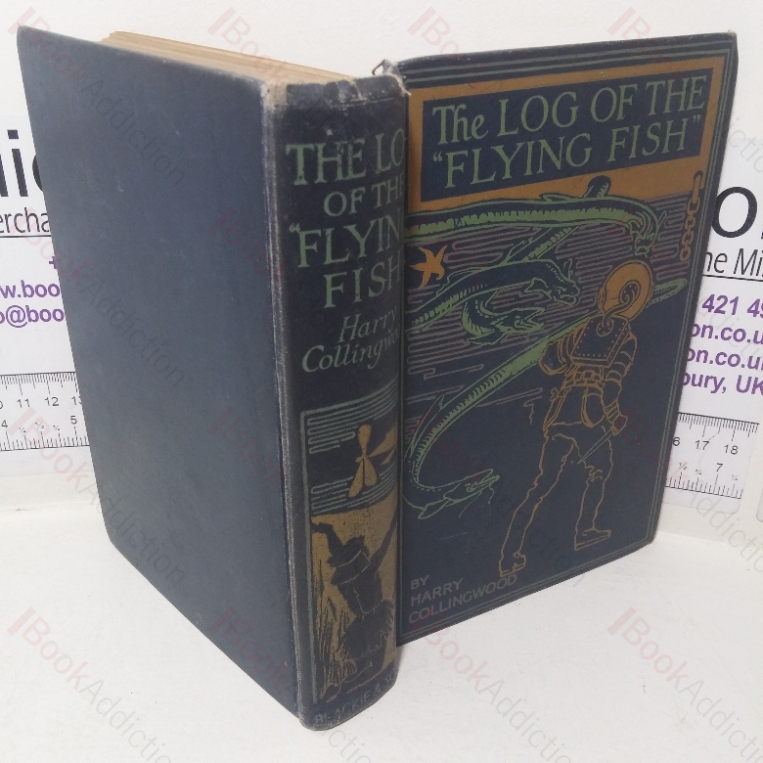 The Log of the Flying Fish: A Story of Aerial and Submarine Peril and Adventure