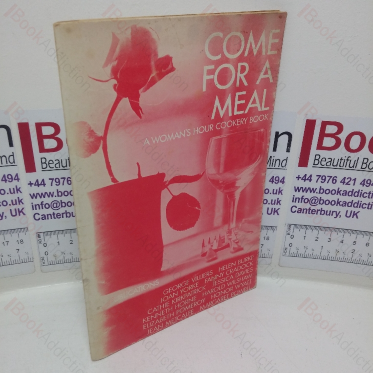 Come for a Meal: A ‘Woman’s Hour’ Cookery Book