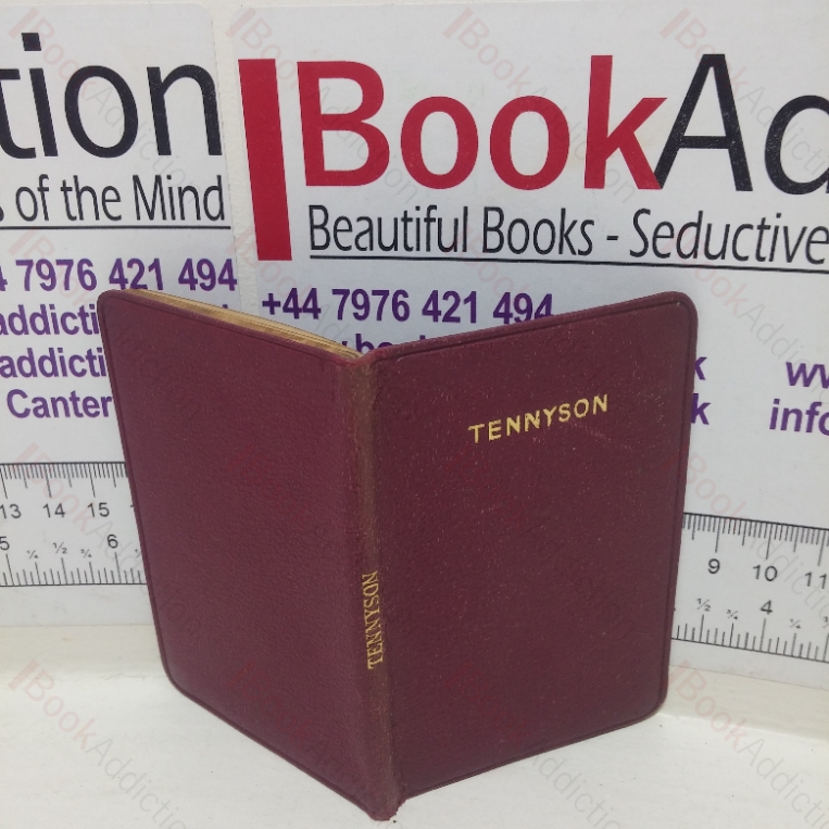 A Selection from the Works of Alfred Tennyson (The Kingsgate Pocket Poets)