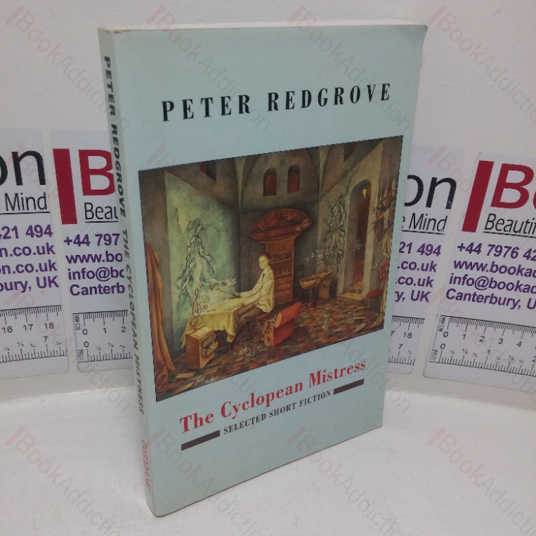 The Cyclopean Mistress: Selected Short Fiction, 1960-1990