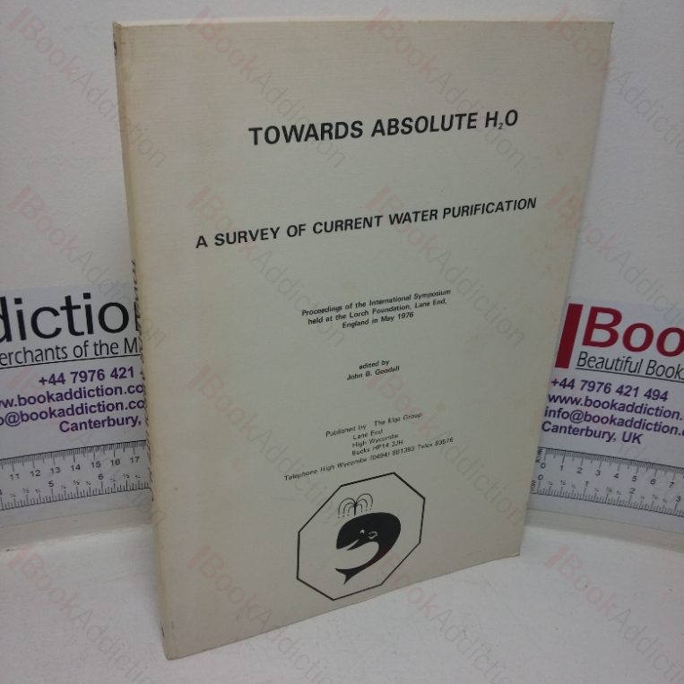 Towards Absolute H2O: A Survey of Current Water Purification