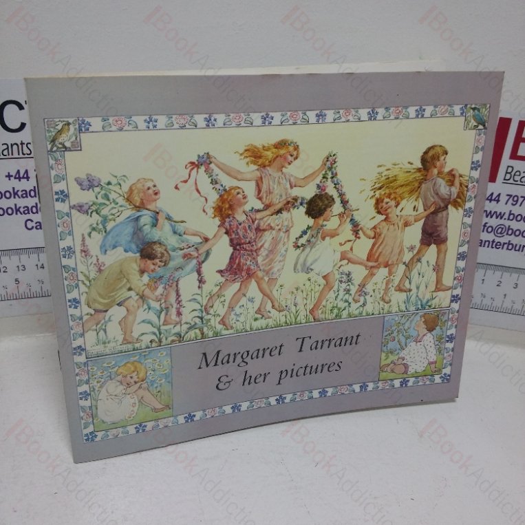 Margaret Tarrant and Her Pictures (Medici Art Books)