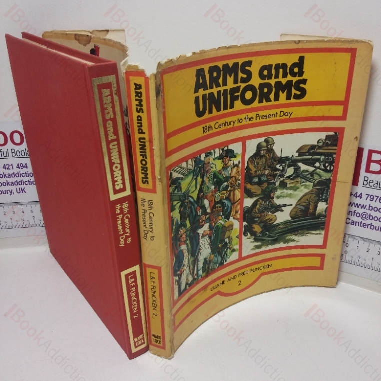 Arms and Armour, Volume Two – 18th Century to the Present Day (Volume 2)