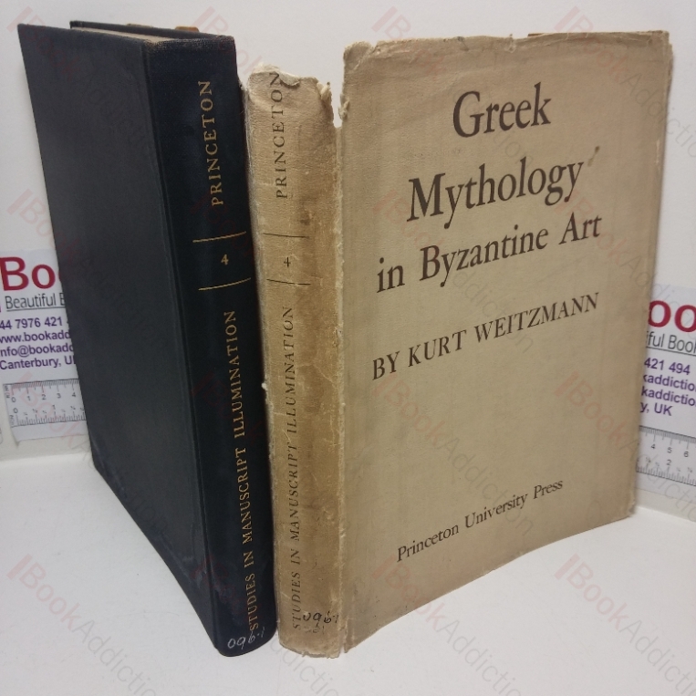 Greek Mythology in Byzantine Art (Studies in Manuscript Illumination, No. 4)