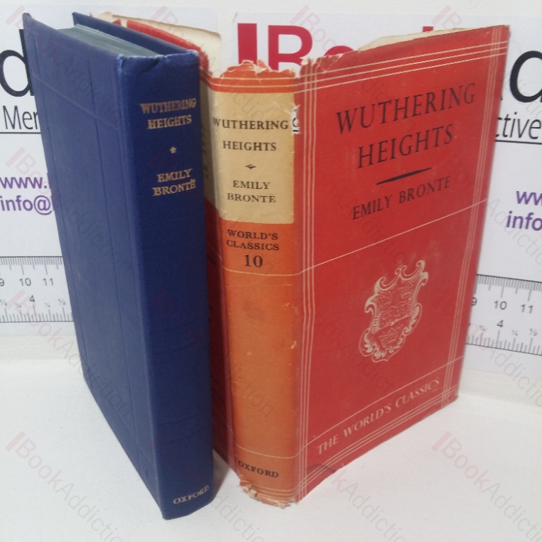 Wuthering Heights (The World’s Classics series, No. 10)