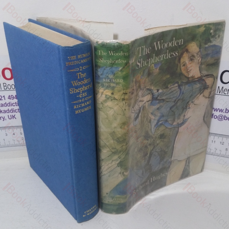 The Wooden Shepherdess (The Human Predicament, Volume Two)