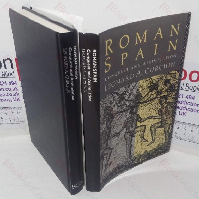 Roman Spain: Conquest and Assimilation