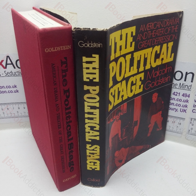 The Political Stage: The American Drama and the Theater of the Great Depression