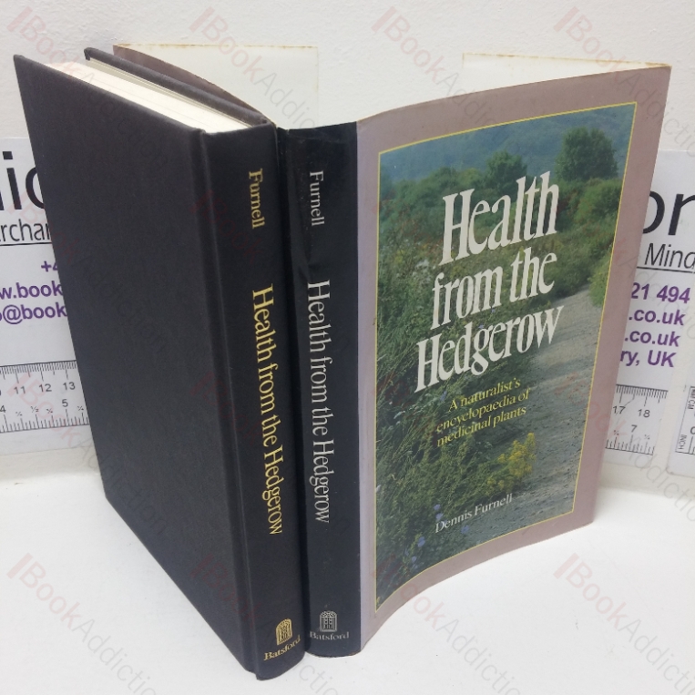Health from the Hedgerow: A Naturalist’s Encyclopdia of Medicinal Plants