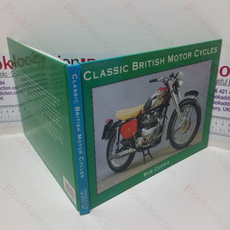 Classic British Motor Cycles [British Motor Cycles: The Final Years]