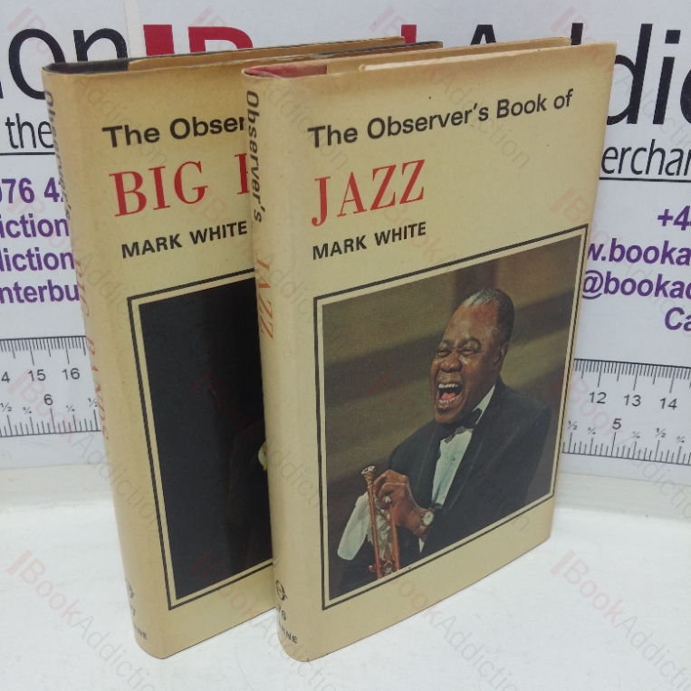 The Observer’s Book of Jazz; The Observer’s Book of Big Bands (Collection from the Observers Pocket series, Two Volumes)