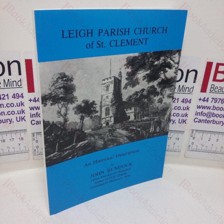 Leigh Parish Church of St Clement: A Historical Description