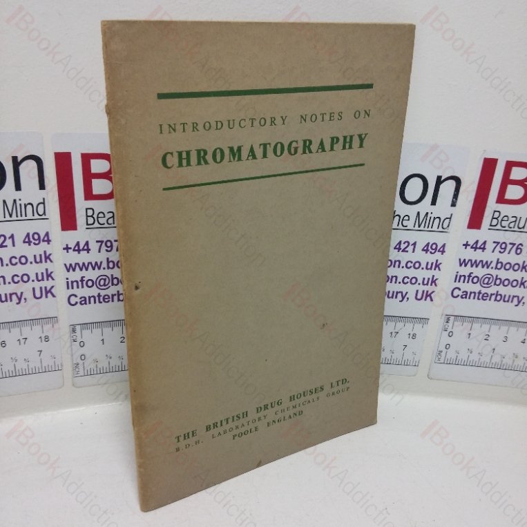 Introductory Notes on Chromatography
