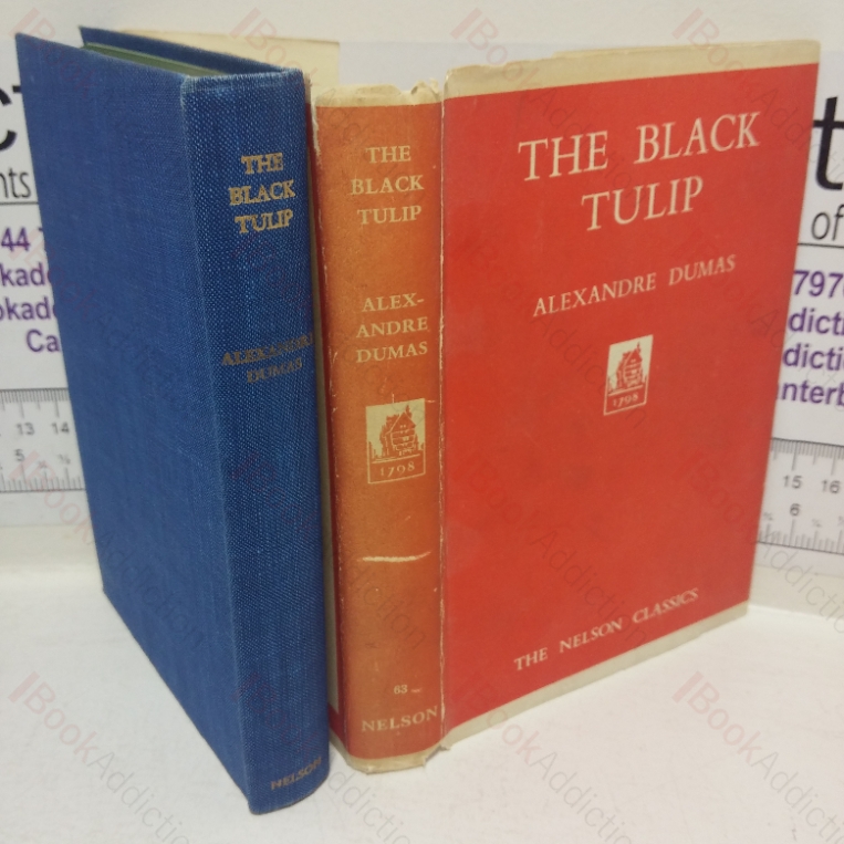 The Black Tulip (The Nelson Classics, No. 63)
