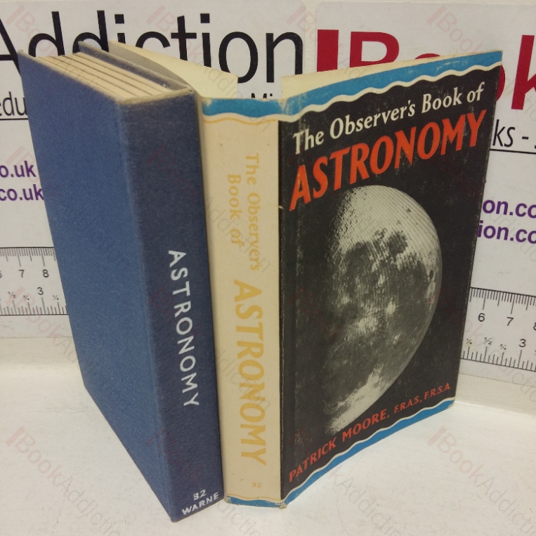 The Observer’s Book of Astronomy (Observer’s Pocket Book series, No. 32)