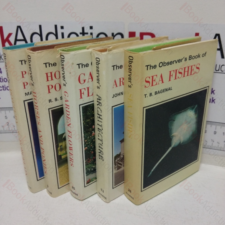 The Observer’s Book of Garden Flowers; Horses and Ponies; Architecture; Pottery and Porcelain; Sea Fishes (Observer’s Pocket Book Series Collection, Five Volumes)