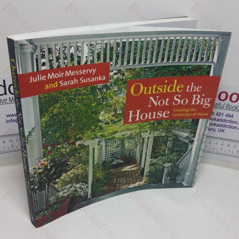 Outside the Not So Big House: Creating the Landscape of Home