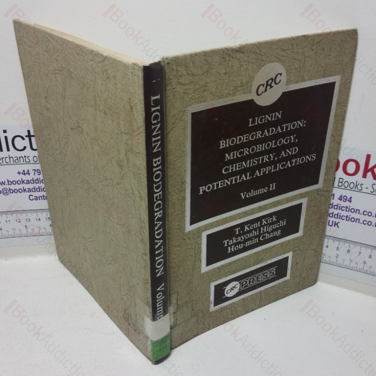 Lignin Biodegradation: Microbiology, Chemistry, and Potential Applications, Volume 2