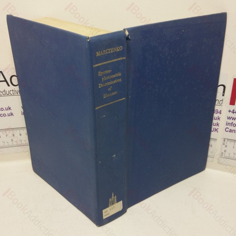 Spectrophotometric Determination of Elements (Ellis Horwood series in Analytical Chemistry)