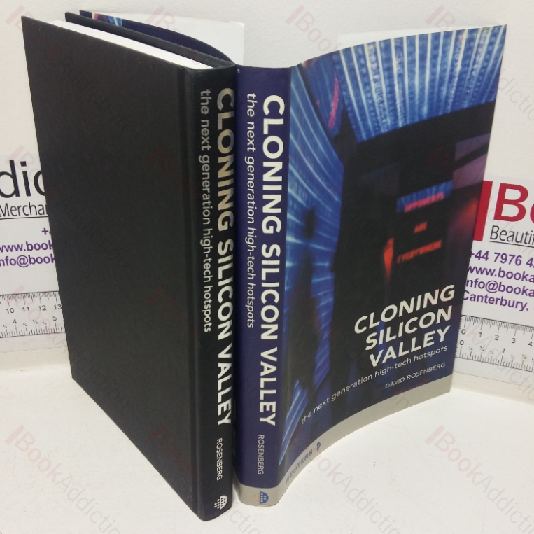 Cloning Silicon Valley: The Next Generation High-tech Hotspots