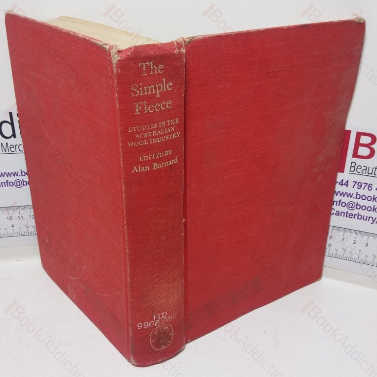 The Simple Fleece: Studies in the Australian Wool Industry