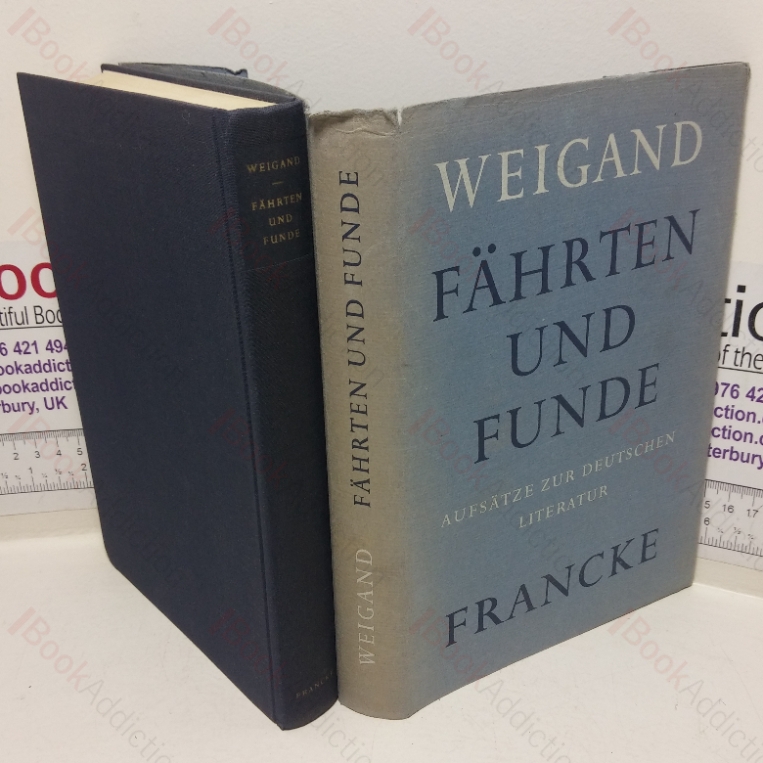 Fährten und Funde: Aufsätze zur Deutschen Literatur; Herausgegeben von A Leslie Willson