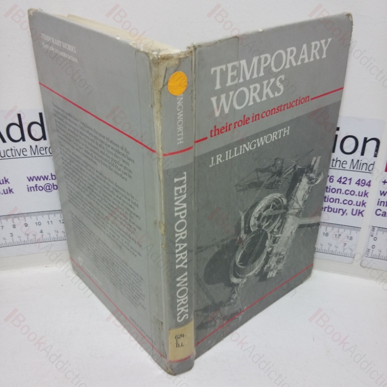 Temporary Works – Their Role in Construction
