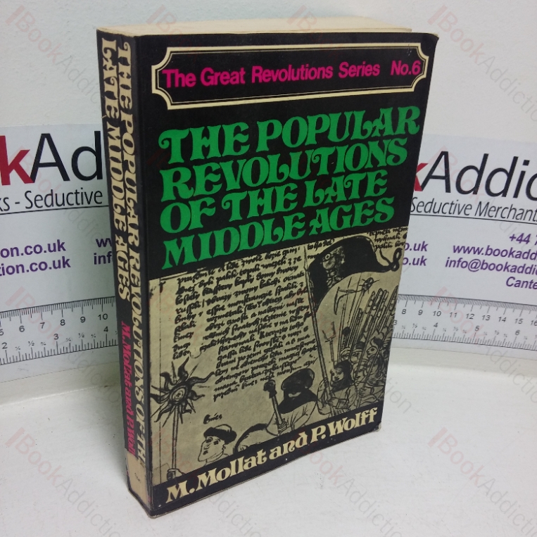Popular Revolutions of the Late Middle Ages (The Great Revolutions series, No. 6)