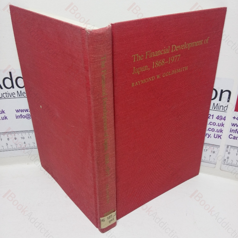 The Financial Development of Japan, 1868-1977