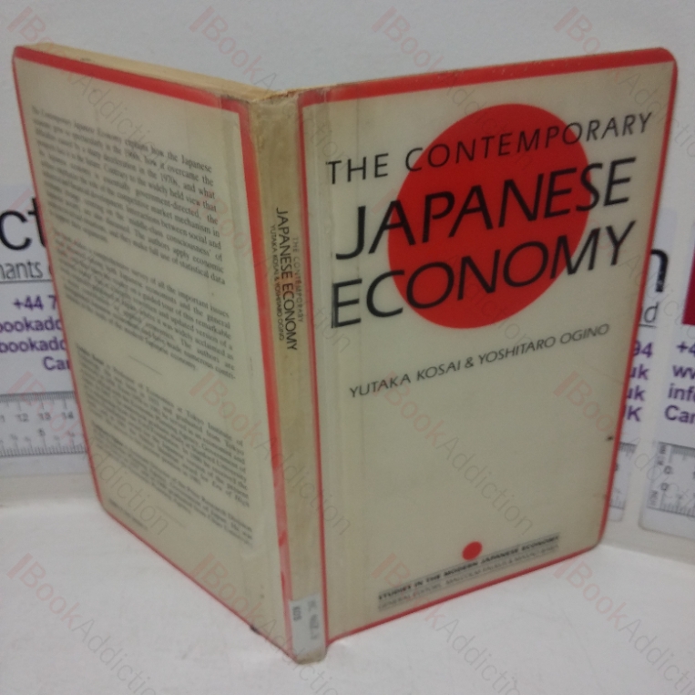 The Contemporary Japanese Economy (Studies in the Modern Japanese Economy series)