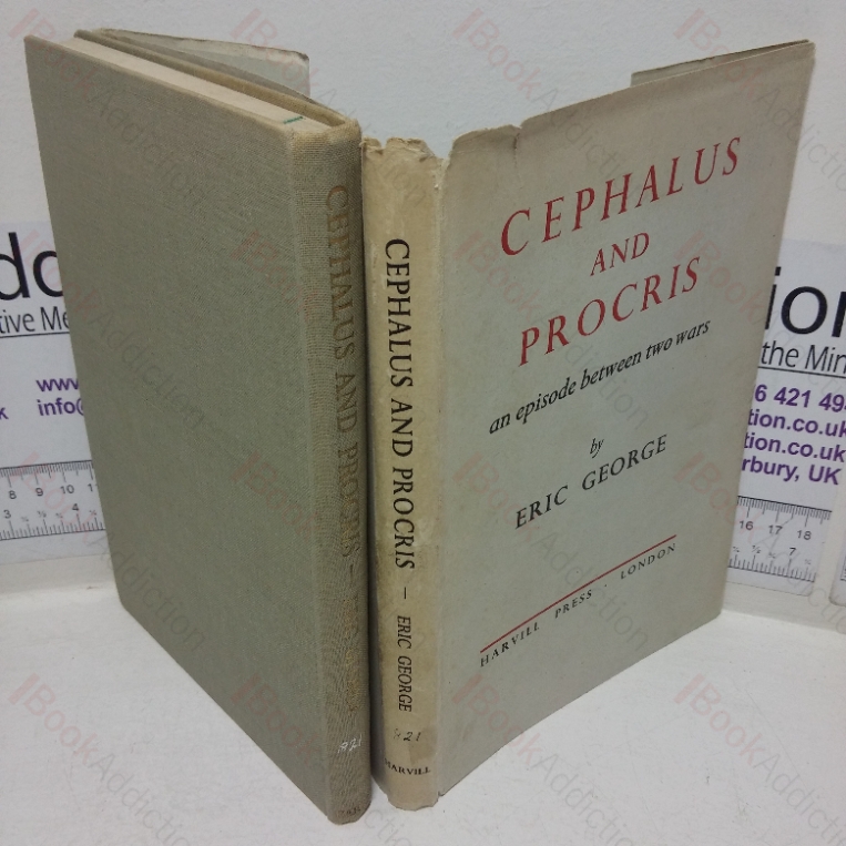 Cephalus and Procris: An Episode Between Two Wars