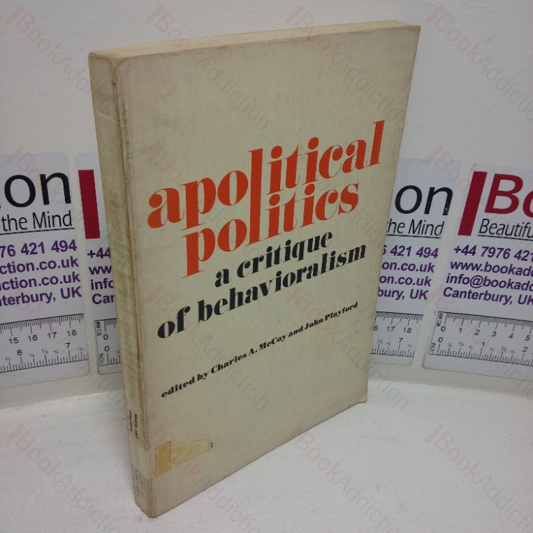 Apolitical Politics: A Critique of Behavioralism
