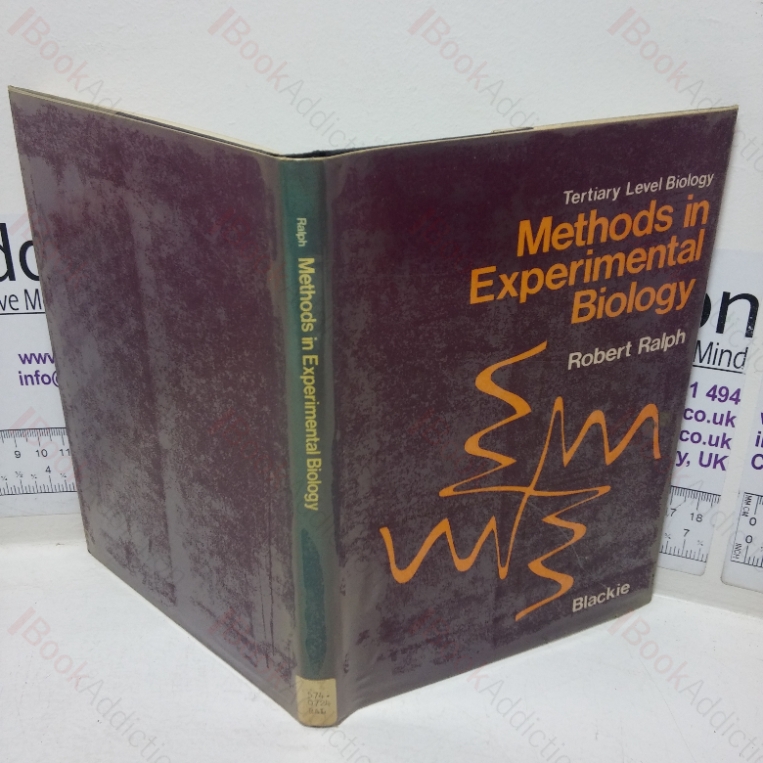 Methods in Experimental Biology (Tertiary Level Biology series)