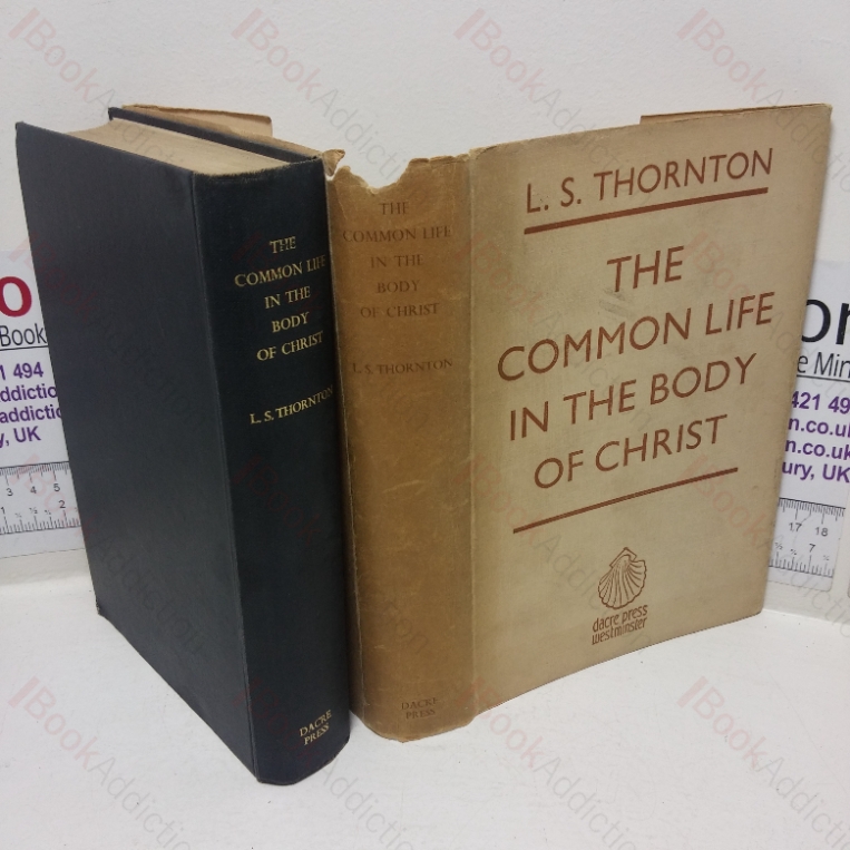 The Common Life in the Body of Christ